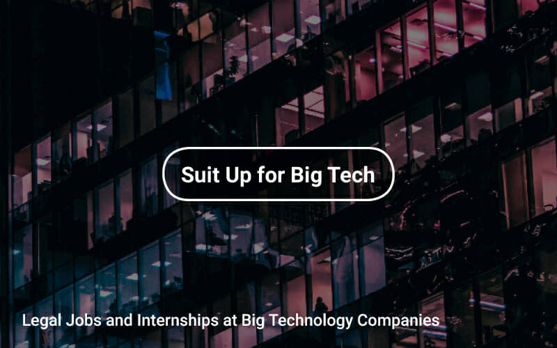 Legal Jobs and Internships at Big Technology Companies Tapwage Job Search